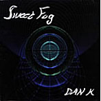 DAN K/SWEET FOG