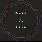 ZABADAK/TRIO