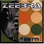 ZEEBRA/THE RHYME ANIMAL REMIX E.P.1