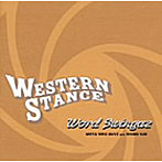 ワード・スゥインガーズ/WESTERN STANCE