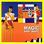 MAGIC/BABY MAGIC