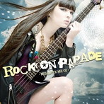片平実/ROCK ON PARADE