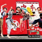SALOVERS/アンデスの街でこんな夜はHOT HOT HOT！（初回生産限定盤）（DVD付）