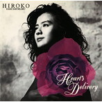 薬師丸ひろ子/HEART’S DELIVERY