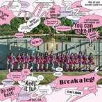ラストアイドル/Break a leg！（初回限定盤Type A）（DVD付）