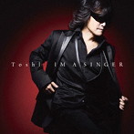 Toshl/IM A SINGER
