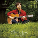 三浦祐太朗/Blooming Hearts