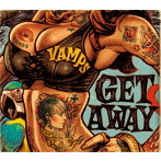 VAMPS/GET AWAY/THE JOLLY ROGER（初回限定盤A）（DVD付）