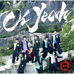 BOYS AND MEN/Oh Yeah（初回限定盤B）（DVD付）