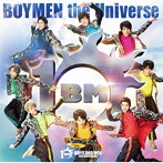 BOYS AND MEN/BOYMEN the Universe（初回限定盤B）（DVD付）