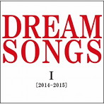 谷村新司/DREAM SONGS I［2014-2015］地球劇場 〜100年後の君に聴かせたい歌〜