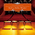 Hello，Wendy！/No.9