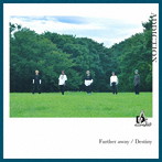 ADDICTION/Further Away/Destiny