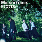 祭nine./ROOTS（パターン A）（DVD付）
