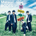 祭nine./ROOTS（パターン B）