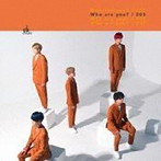 ADDICTION/Who are you？/005（初回限定盤A）