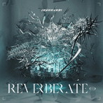 PassCode/REVERBERATE ep.（初回限定盤A’ 日比谷野音ライブDVD付）