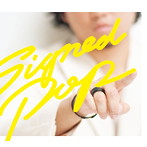 秦基博/Signed POP