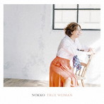 NOKKO/TRUE WOMAN（通常盤）