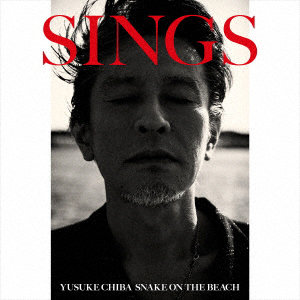 YUSUKE CHIBA-SNAKE ON THE BEACH-/SINGS