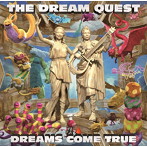 DREAMS COME TRUE/THE DREAM QUEST