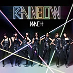 RAINBOW/マッハ