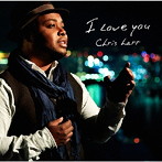 クリス・ハート/I LOVE YOU