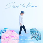 ナオト・インティライミ/Start To Rain（通常盤）