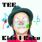 TEE/Kido I Raku