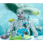 SOPHIA/ALL B-SIDE「B」