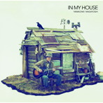 山崎まさよし/IN MY HOUSE