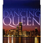 小比類巻かほる/Dancing Queen
