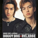 DOGGY BAG/release〜解放〜