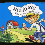 HOLiDAYS/Take Me Home Country Roads