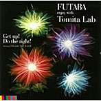 FUTABA/Get up！Do the right！featuring 佐藤竹善＆bird