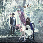mihimaru GT/One Time