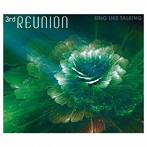 SING LIKE TALKING/3rd REUNION スペシャル・パッケージ-Deluxe Edition-