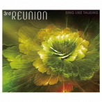 SING LIKE TALKING/3rd REUNION スペシャル・パッケージ