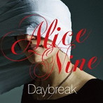Alice Nine/Daybreak