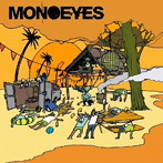 MONOEYES/Get Up E.P.