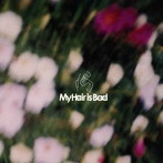 My Hair is Bad/運命/幻（通常盤）