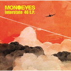 MONOEYES/Interstate 46 E.P.