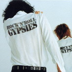 ROCK’N’ROLL GYPSIES/I（初回）