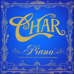 Char/Piano（初回限定盤）（DVD付）