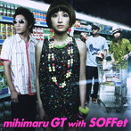 mihimaru GT with SOFFet/泣き夏（初回盤）（DVD付）