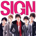 SIGN/サイン（初回限定盤）（DVD付）