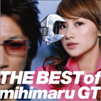 mihimaru GT/THE BEST of mihimaru GT