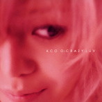 KCO/O-CRAZY LUV（初回限定盤）（DVD付）