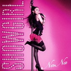 NaNa/SHOW GIRL（初回盤）（DVD付）