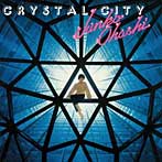 大橋純子＆美乃家セントラル・ステイション/CRYSTAL CITY